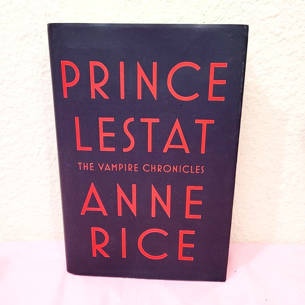 Prince Lestat Anne Rice SIGNED First Edition The Vampire Chronicles DJ Hardback